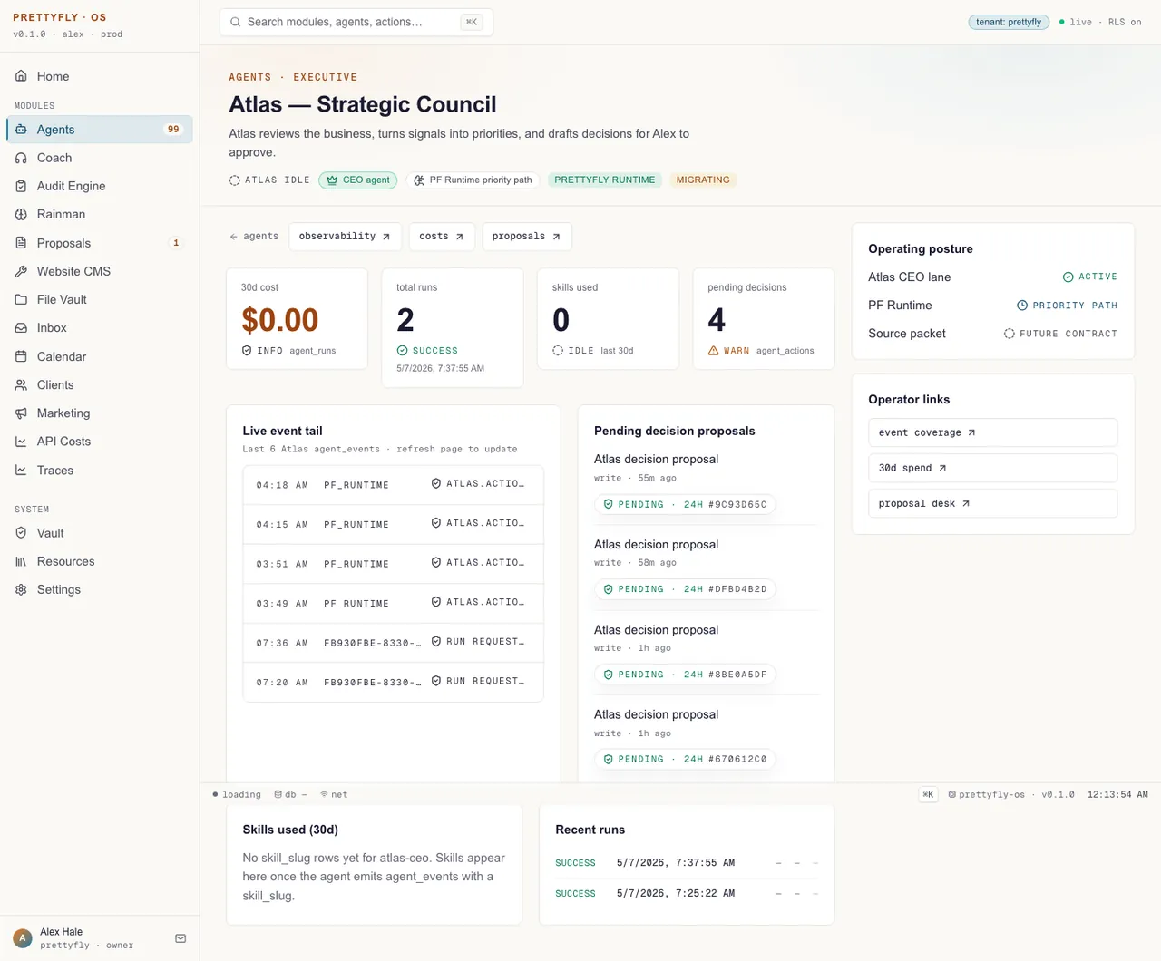 PrettyFly OS, Command center: fleet state, spend against target, faults and tracing